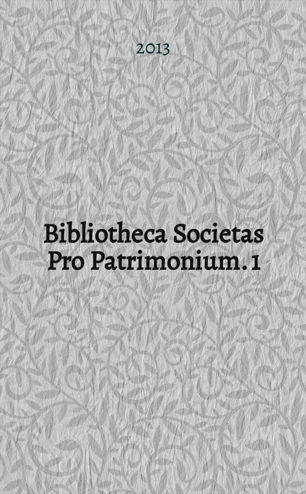 Bibliotheca Societas Pro Patrimonium. 1 : Semper fidelis = Верен всегда: в честь магистра Мирчи Игната