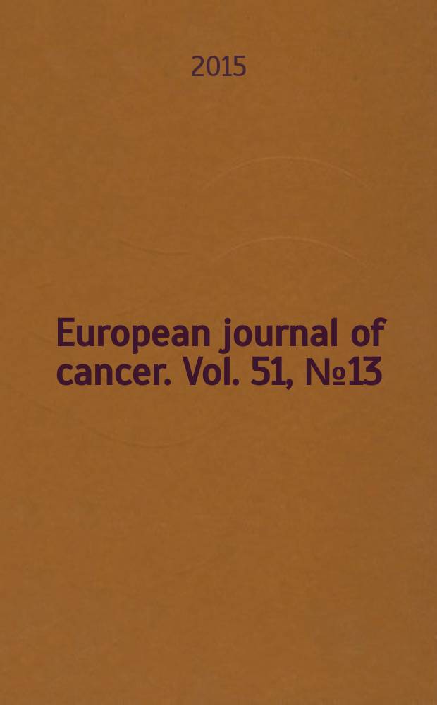 European journal of cancer. Vol. 51, № 13