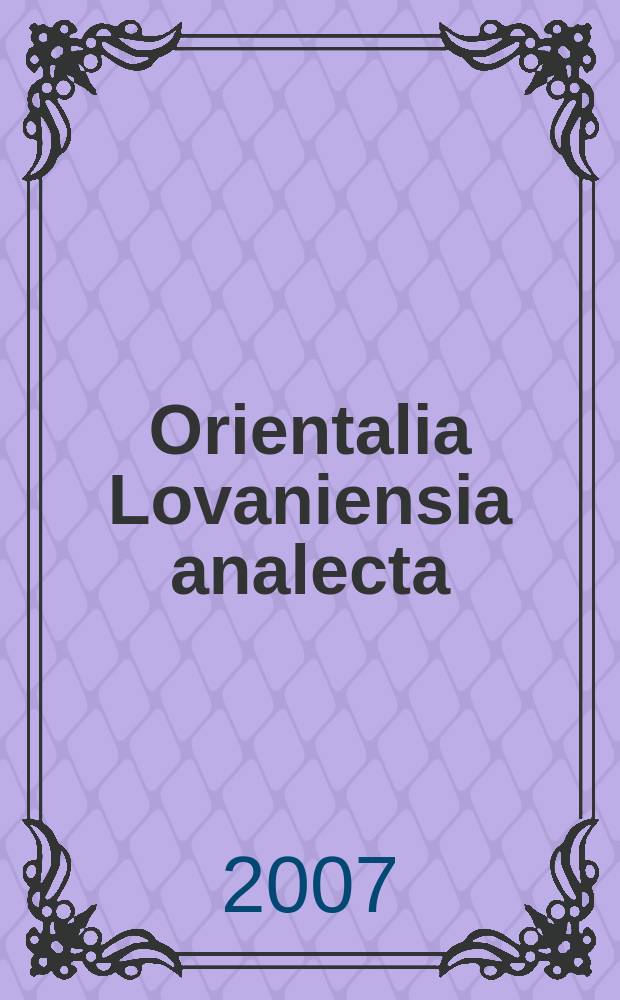 Orientalia Lovaniensia analecta : Moving across borders = Пересекая границы: международные отношения и культурные связи в древнем Средиземноморье