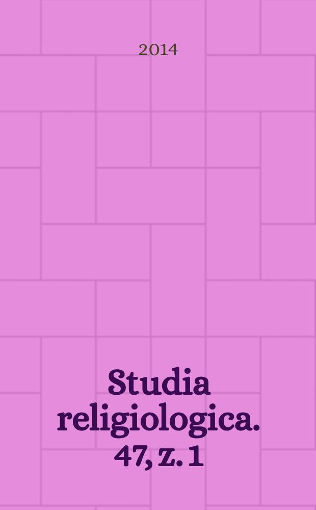 Studia religiologica. 47, z. 1 = Труды по религии