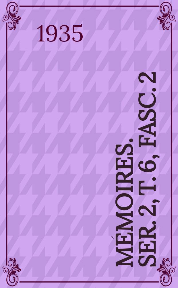 Mémoires. Ser. 2, t. 6, fasc. 2 : Les arts et les artistes a la cour de Bruxelles = Искусство и художники при дворе в Брюсселе