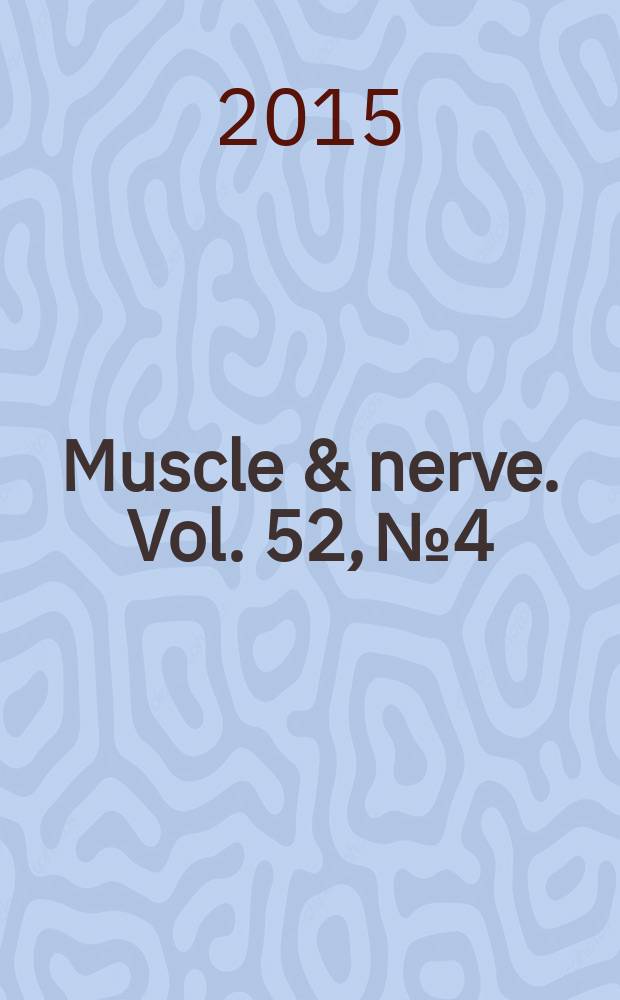 Muscle & nerve. Vol. 52, № 4