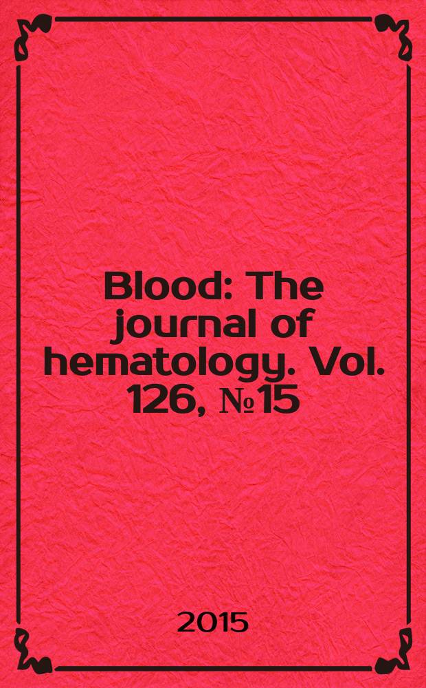 Blood : The journal of hematology. Vol. 126, № 15