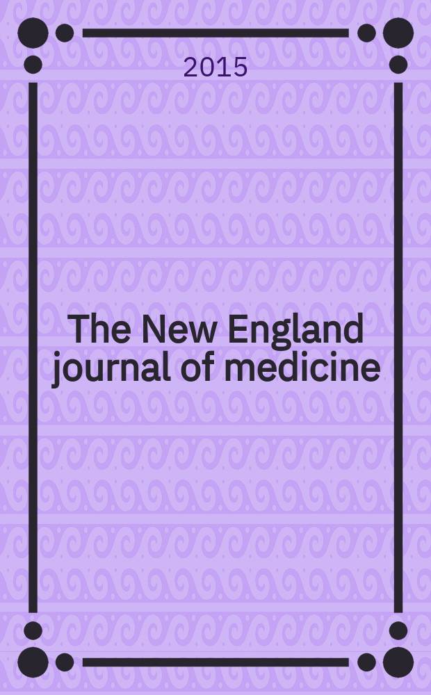 The New England journal of medicine : Formerly the Boston medical a. surgical journal. Vol. 373, № 19