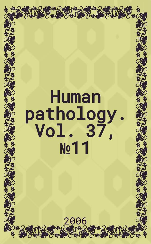 Human pathology. Vol. 37, № 11