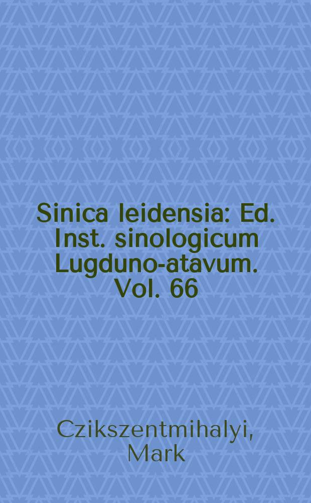 Sinica leidensia : Ed. Inst. sinologicum Lugduno -Batavum. Vol. 66 : Material virtue