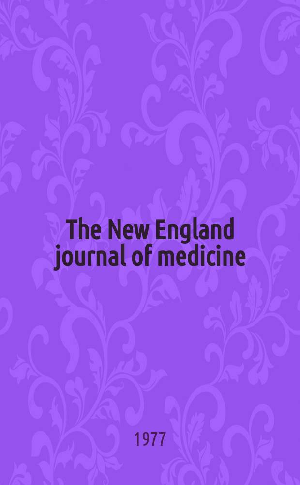 The New England journal of medicine : Formerly the Boston medical a. surgical journal. Vol. 297, № 20