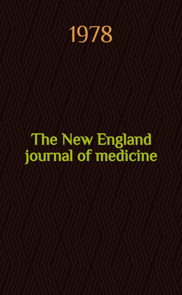 The New England journal of medicine : Formerly the Boston medical a. surgical journal. Vol. 299, № 15