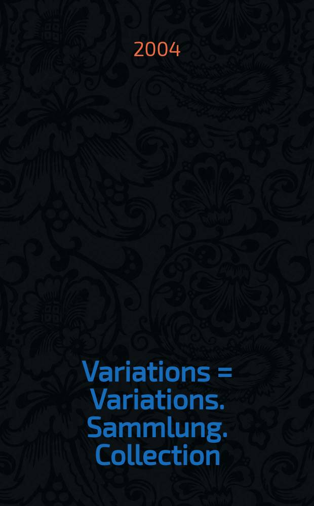 Variations = Variations. Sammlung. Collection = Журнал Вариации. Собрание