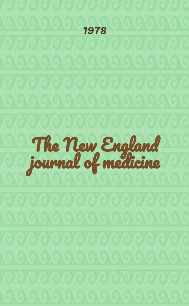 The New England journal of medicine : Formerly the Boston medical a. surgical journal. Vol. 299, № 23