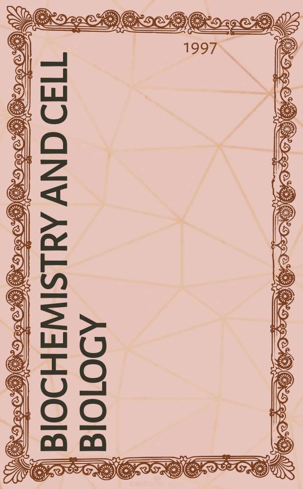 Biochemistry and cell biology : Formerly "Canadian journal of biochemistry a cell biology". Vol.75, № 4