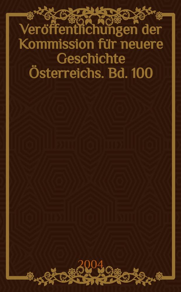Ver&ouml;ffentlichungen der Kommission f&uuml;r neuere Geschichte &Ouml;sterreichs. Bd. 100/1 : Untergang oder Rettung der Donaumonarchie?