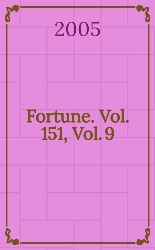 Fortune. Vol. 151, Vol. 9