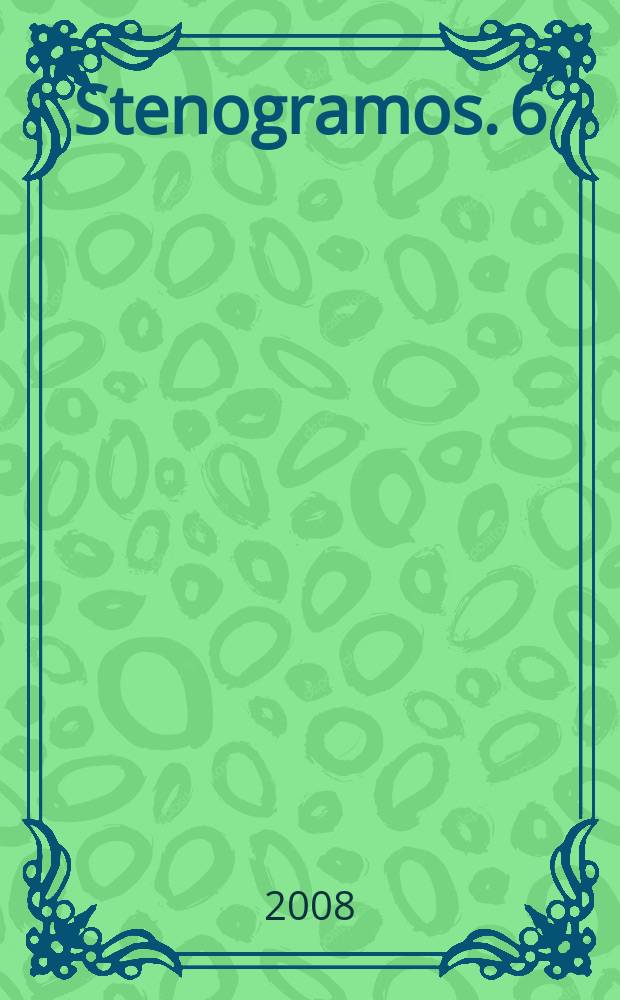 Stenogramos. 6