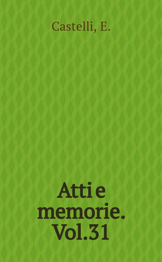 Atti e memorie. Vol.31 : I banhi feneratizi ebraici nel Mantovano (1386-1808)