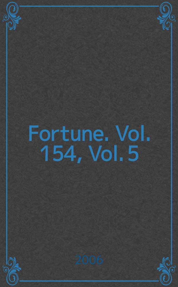 Fortune. Vol. 154, Vol. 5