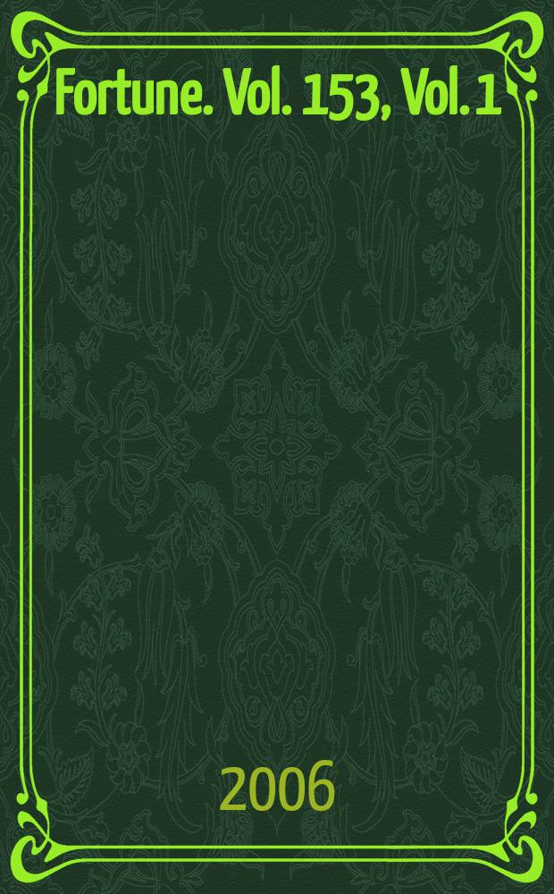 Fortune. Vol. 153, Vol. 1