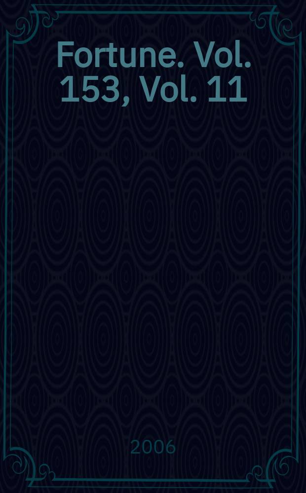 Fortune. Vol. 153, Vol. 11