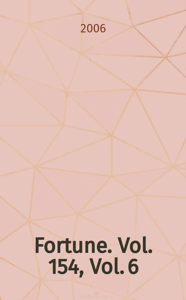 Fortune. Vol. 154, Vol. 6
