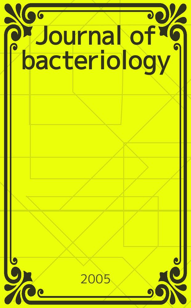 Journal of bacteriology : Offic. organ of the Soc. of Amer. bacteriologists. Vol. 187, № 13