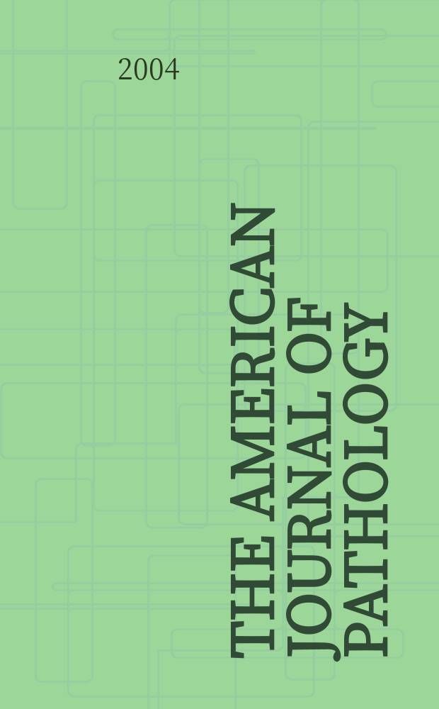 The American journal of pathology : Offic. publication of the Amer. assoc. of pathologists and bacteriologists. Vol. 164, № 3