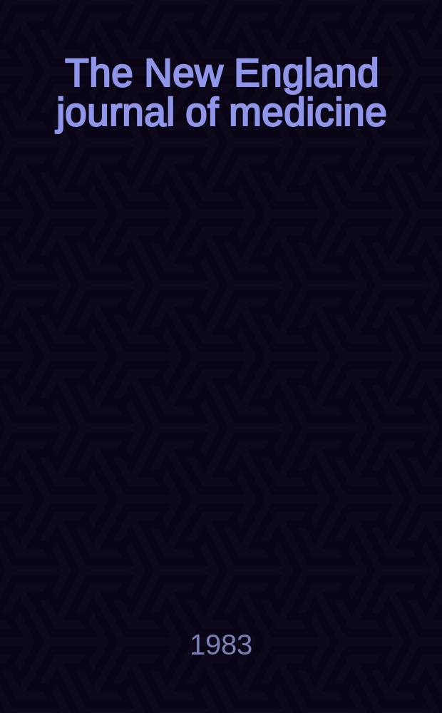 The New England journal of medicine : Formerly the Boston medical a. surgical journal. Vol. 309, № 11