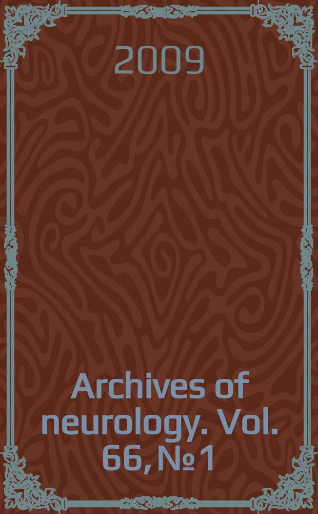 Archives of neurology. Vol. 66, № 1