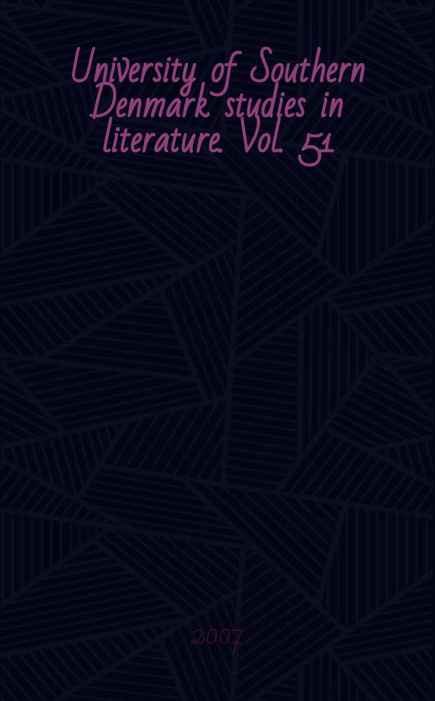 University of Southern Denmark studies in literature. Vol. 51 : Den moderne tyske roman, 1909-35 = Современный немецкий роман 1909 - 35