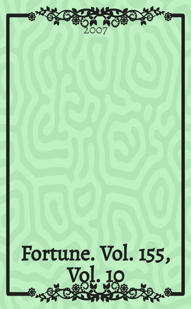 Fortune. Vol. 155, Vol. 10