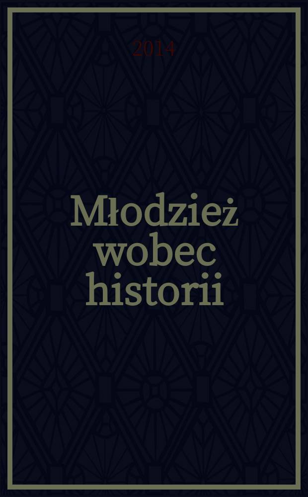 Młodzież wobec historii = Молодёжь перед историей : materiały z uczniowskich ekspedycji badawczych : ekspedycje młodzieży na terenie Republiki Komi i obwodu archangielskiego Federacji Rosyjskiej oraz wojew&oacute;dztwa dolnośląskiego Rzeczypospolitej Polskiej