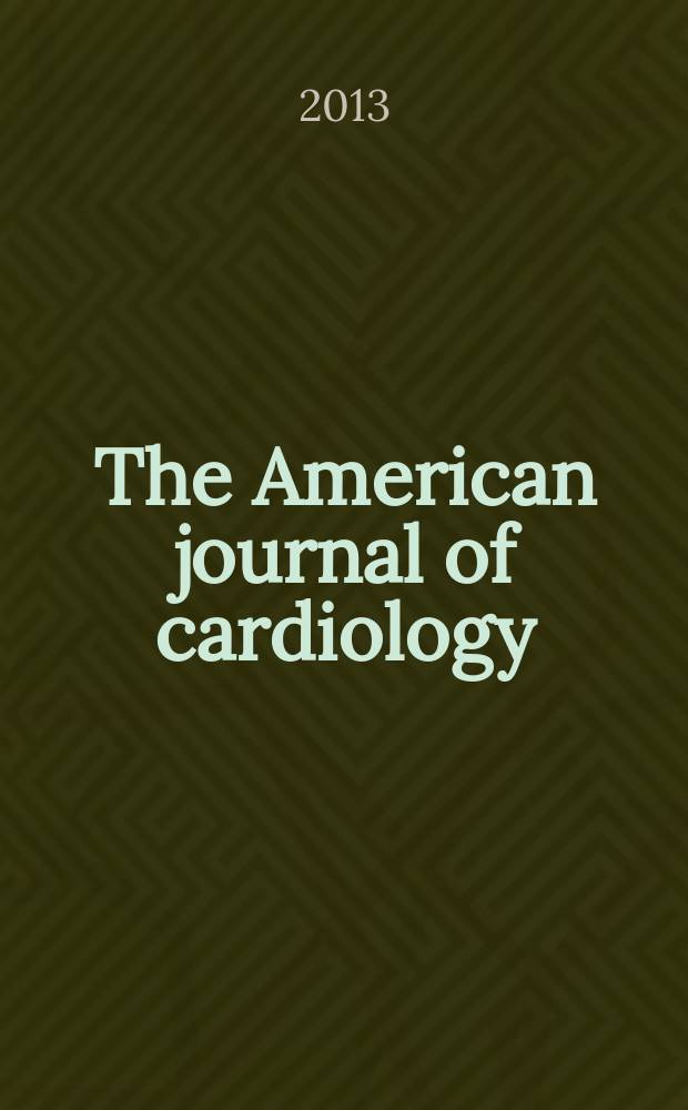 The American journal of cardiology : Official journal of the American college of cardiology A publication of the Yorke group. Vol. 112, № 8