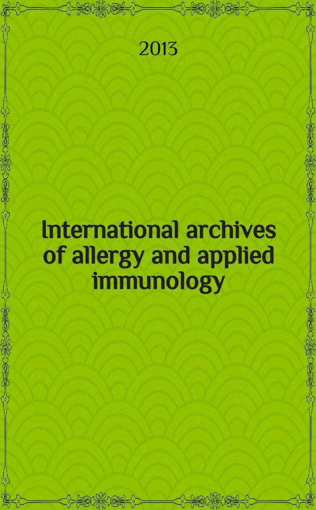 International archives of allergy and applied immunology : Official organ of the international assoc. of allergists. Vol. 162, № 1