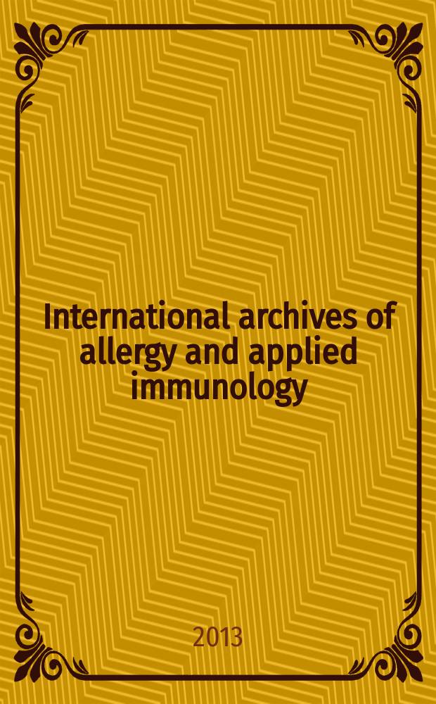 International archives of allergy and applied immunology : Official organ of the international assoc. of allergists. Vol. 160, № 1