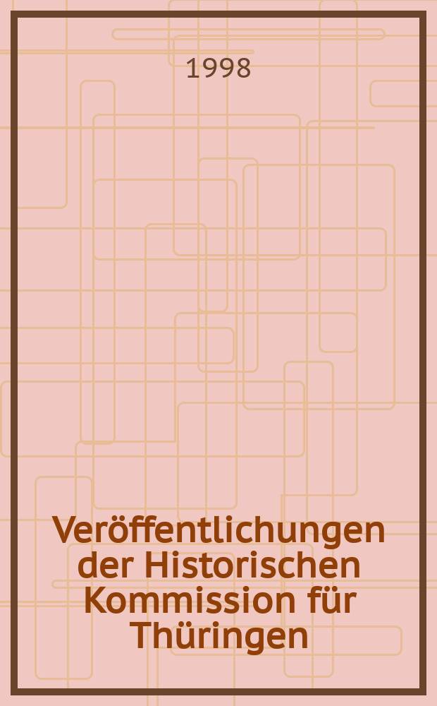 Veröffentlichungen der Historischen Kommission für Thüringen : (VHKTh GR). Bd. 1/3 : Parlamente in Thüringen 1809-1952 = Парламенты в Тюрингии 1809-1952. Ч. 3, Ландтаг и представительства от областей в Шварцбург-Зондерхаузене 1843-1923