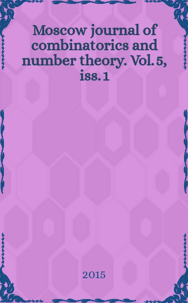 Moscow journal of combinatorics and number theory. Vol. 5, iss. 1/2