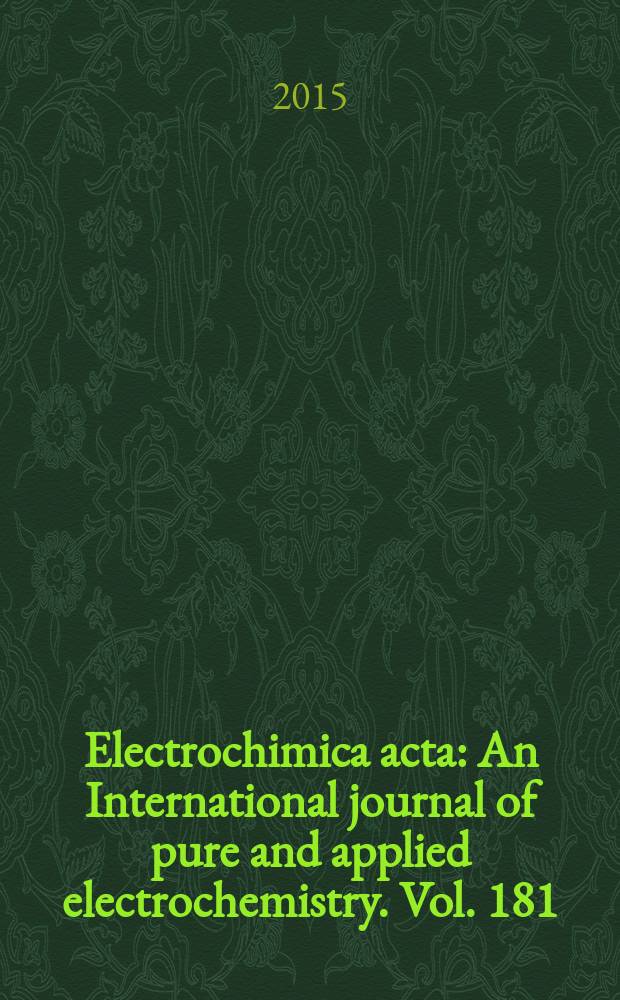 Electrochimica acta : An International journal of pure and applied electrochemistry. Vol. 181 : Electrokinetic remediation = Электрокинетические исправления