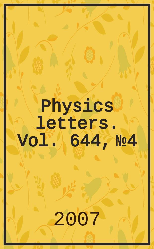 Physics letters. Vol. 644, № 4