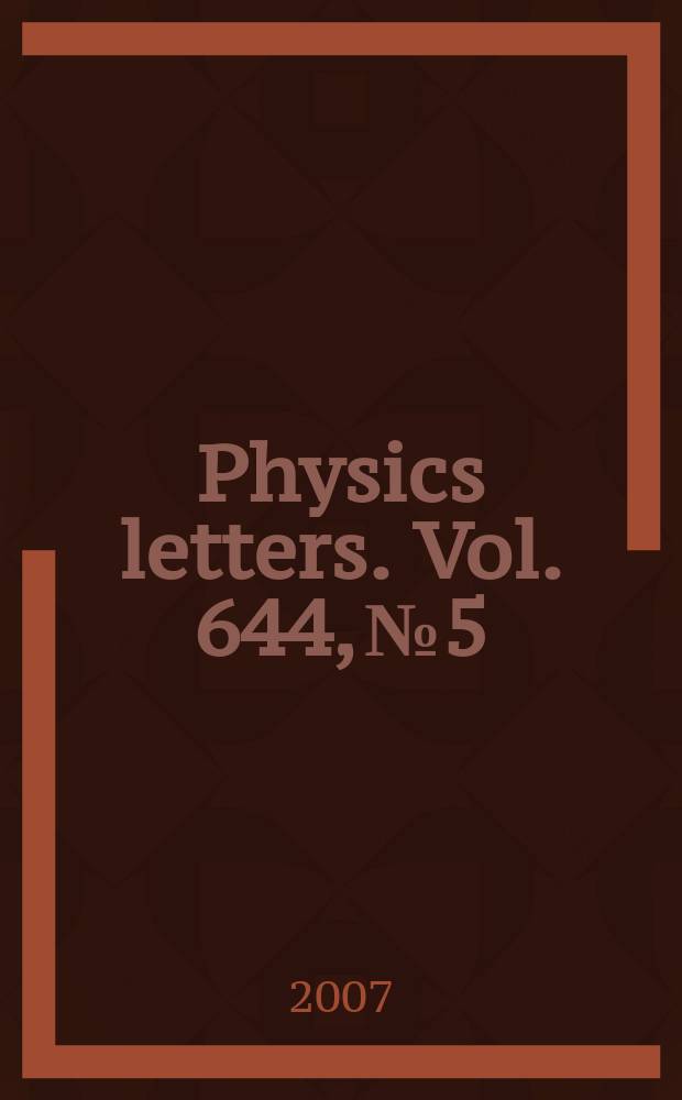 Physics letters. Vol. 644, № 5/6
