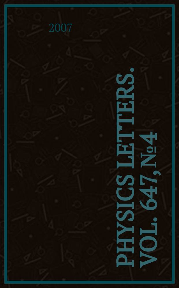 Physics letters. Vol. 647, № 4