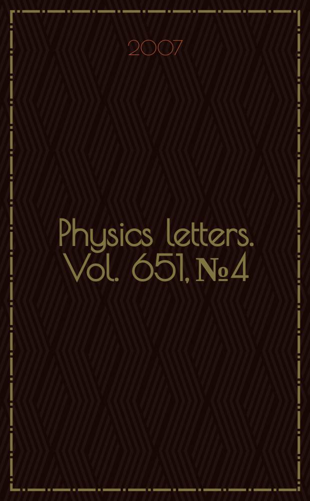 Physics letters. Vol. 651, № 4