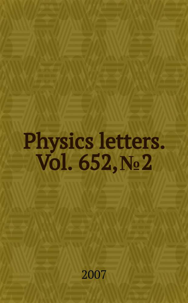 Physics letters. Vol. 652, № 2/3