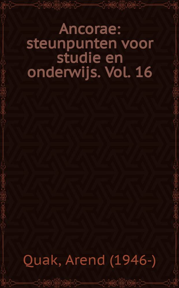 Ancorae : steunpunten voor studie en onderwijs. Vol. 16 : Inleiding Oudnederlands = Введение в староголландский язык