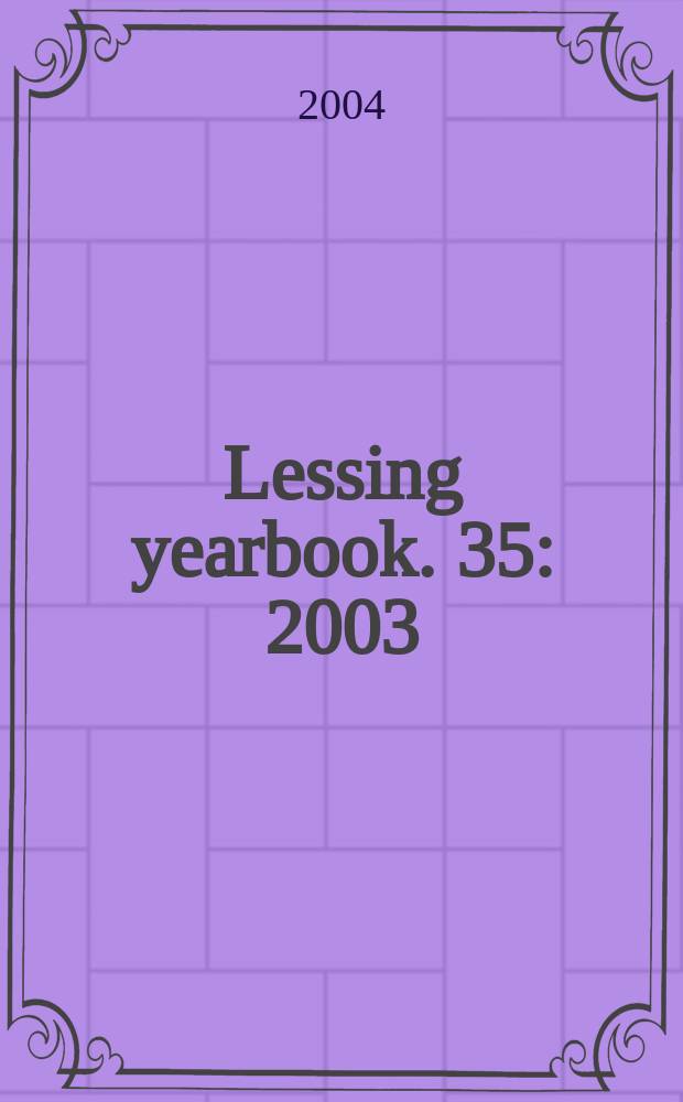 Lessing yearbook. 35 : 2003