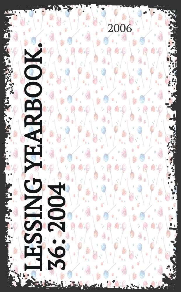 Lessing yearbook. 36 : 2004/2005
