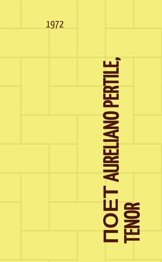 [Поет] Aureliano Pertile, tenor : Operatic Recital