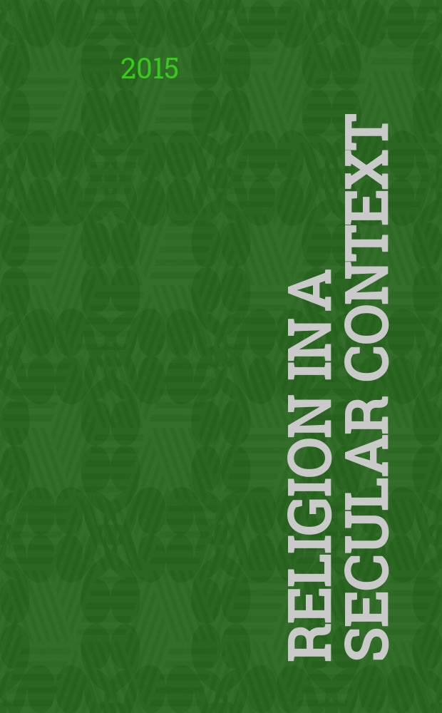 Religion in a secular context: Balkan projections = Религия в секулярном контексте: Балканские проекты