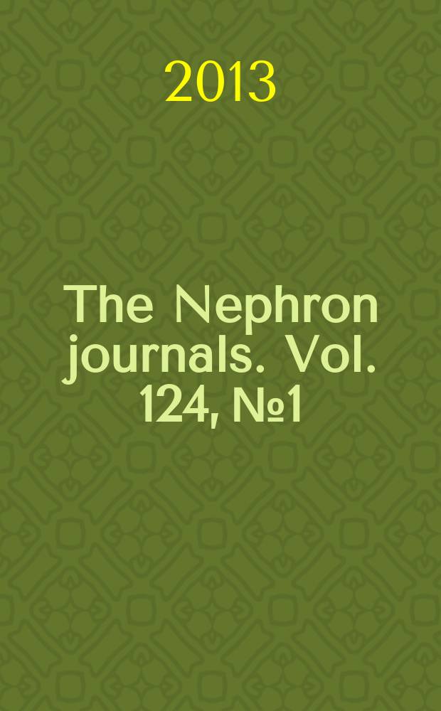 The Nephron journals. Vol. 124, № 1/2