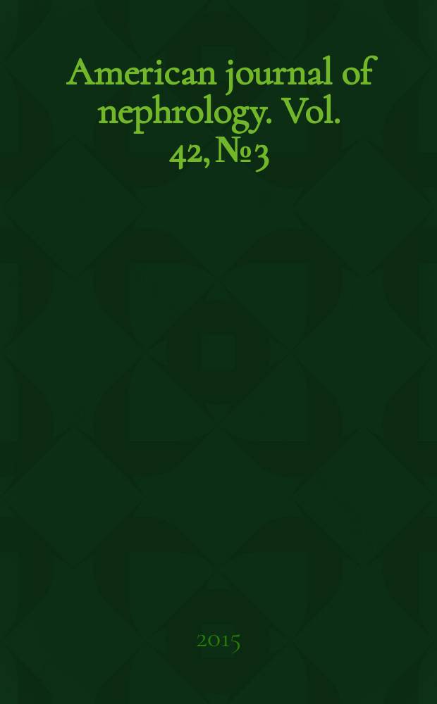 American journal of nephrology. Vol. 42, № 3