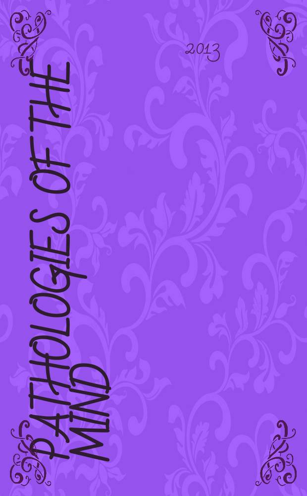 Pathologies of the mind/body interface : exploring the curious domain of the psychosomatic disorders = Патология интерфейса разума/тела. Исследование загадочных сфер психосоматических расстройств.