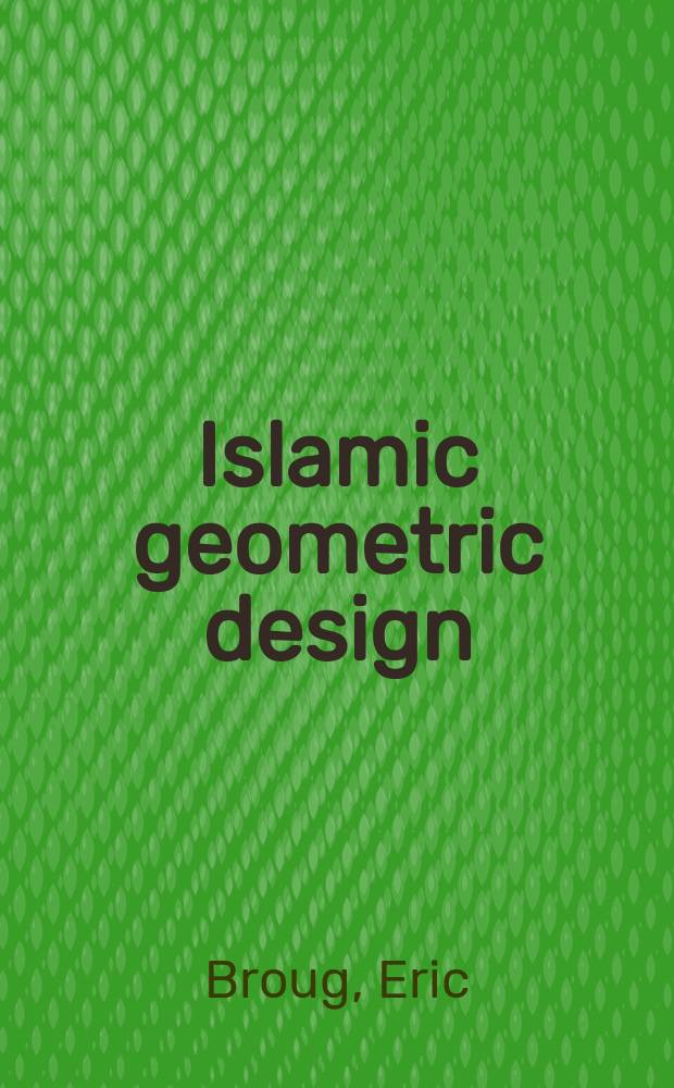 Islamic geometric design = Исламский геометрический дизайн